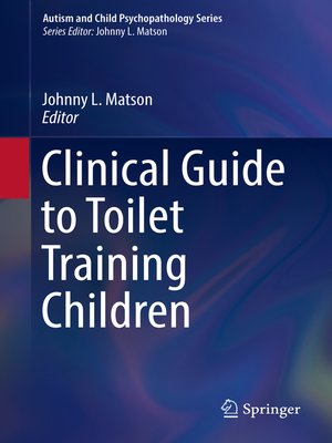 cover image of Clinical Guide to Toilet Training Children